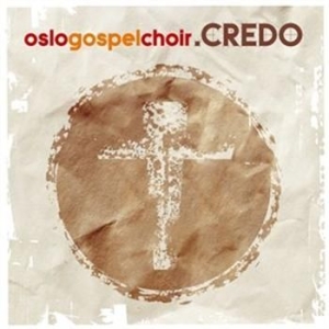 Oslo Gospel Choir - Credo i gruppen CD / Annet hos Bengans Skivbutik AB (538609)