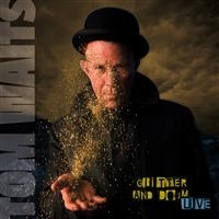 Tom Waits - Glitter And Doom Live i gruppen CD / Pop-Rock hos Bengans Skivbutik AB (540311)