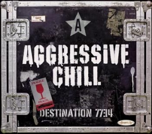 Aggressive Chill - Destination 7734 i gruppen CD / Metal/ Heavy metal hos Bengans Skivbutik AB (540357)