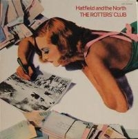 Hatfield And The North - Rotters' Club (Expanded) i gruppen CD hos Bengans Skivbutik AB (541064)