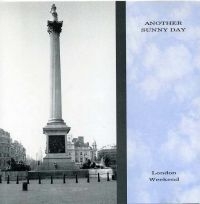 Another Sunny Day - London Weekend i gruppen CD / Pop-Rock hos Bengans Skivbutik AB (541103)