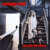 ANNIHILATOR - ALICE IN HELL (REISSUE) i gruppen KalasCDx hos Bengans Skivbutik AB (541375)