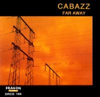 Cabazz - Far Away i gruppen CD / Jazz,Svensk Musikkk hos Bengans Skivbutik AB (541958)