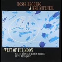 Bosse Broberg & Mitchell Red - West Of The Moon i gruppen CD / Jazz,Svensk Musikkk hos Bengans Skivbutik AB (541996)