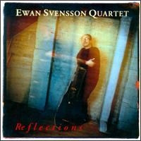 Svensson Ewan Quartet - Reflections i gruppen CD / Jazz,Svensk Musikkk hos Bengans Skivbutik AB (542000)