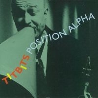 Position Alpha - Titbits i gruppen CD / Jazz,Svensk Musikkk hos Bengans Skivbutik AB (542009)