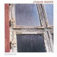 Milder Joakim - Remains i gruppen CD / Jazz,Svensk Musikkk hos Bengans Skivbutik AB (542036)