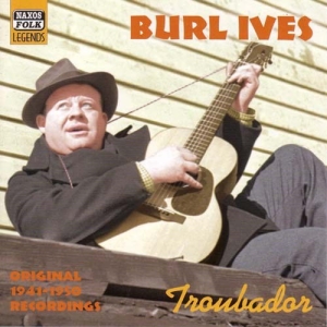 Ives Burl - Troubador i gruppen CD / Danseband-Schlager hos Bengans Skivbutik AB (542856)