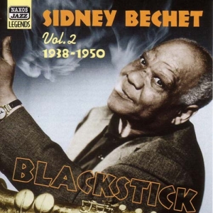 Bechet Sidney - Vol 2 - Blackstick i gruppen VI TIPSER / Julegavetips CD hos Bengans Skivbutik AB (542859)