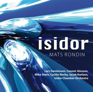 Mats Rondin Mike Sternlars Daniel - Isidor Chamber Orchestra i gruppen cdonuppdat / CDON Jazz Klassisk NX hos Bengans Skivbutik AB (543568)