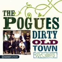 THE POGUES - DIRTY OLD TOWN - THE PLATINUM i gruppen CRM - Irish Pop-Rock hos Bengans Skivbutik AB (543784)