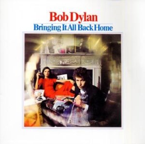 Dylan Bob - Bringing It All Back Home i gruppen CD / Pop-Rock,World Music hos Bengans Skivbutik AB (544903)