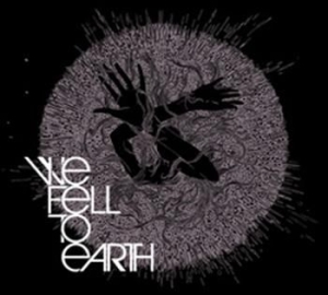 We Fell To Earth - We Fell To Earth i gruppen CD / Rock hos Bengans Skivbutik AB (545655)