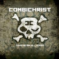 Combichrist - Today We Are All Demons - Re-Issue i gruppen CD / Norsk Musikkk,Pop-Rock hos Bengans Skivbutik AB (545714)