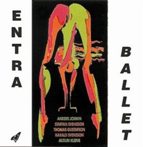 Entra - Ballet i gruppen Externt_Lager / Naxoslager hos Bengans Skivbutik AB (546358)