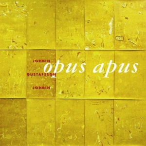 Jormin Anders /Gustafsson Mats /Jor - Opus Apus i gruppen Externt_Lager / Naxoslager hos Bengans Skivbutik AB (546374)