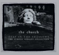 Church The - Deep In The Shallows (30Th Annivers i gruppen CD / Pop-Rock hos Bengans Skivbutik AB (546682)