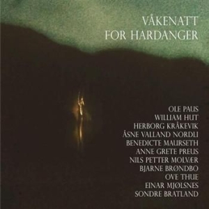 Various Artists - Våkenatt For Hardanger i gruppen CD / Elektroniskt hos Bengans Skivbutik AB (546797)