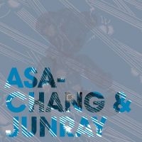 Asa Chang & Junray - Tsuginepu i gruppen Musikk / CD-Maxi / Pop-Rock hos Bengans Skivbutik AB (548437)