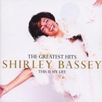 SHIRLEY BASSEY - THE GREATEST HITS: THIS IS MY i gruppen KalasCDx hos Bengans Skivbutik AB (548784)