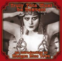 Various Artists - Truly, This Must Be Heaven i gruppen CD / Pop-Rock hos Bengans Skivbutik AB (549624)