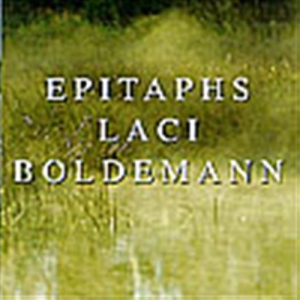 Boldemann Laci - Epitaphs i gruppen VI TIPSER / Julegavetips CD hos Bengans Skivbutik AB (549890)