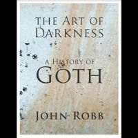 ROBB JOHN - THE ART OF DARKNESS: A HISTORY OF G i gruppen PocketBøker hos Bengans Skivbutik AB (5500116)