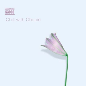 Chopin Frederic - Chill With Chopin i gruppen VI TIPSER / Julegavetips CD hos Bengans Skivbutik AB (5503231)