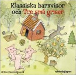 Blandade Artister - Klassiska Barnvisor Och Tre Små Gri i gruppen CD / BarnMusikkkk hos Bengans Skivbutik AB (5504176)