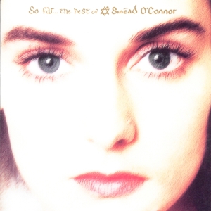 Sinéad Oconnor - So Far... The Best Of i gruppen CD / Best Of,Pop-Rock hos Bengans Skivbutik AB (550419)