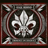 Rage Behind - Eminence Or Disgrace i gruppen CD / Metal hos Bengans Skivbutik AB (5504361)