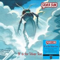 Silver Sun - B' Is For Silver Sun i gruppen VINYL / Pop-Rock hos Bengans Skivbutik AB (5504367)