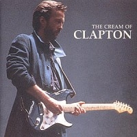 Eric Clapton Cream Derek & The Do - Cream Of Clapton i gruppen CD hos Bengans Skivbutik AB (550558)