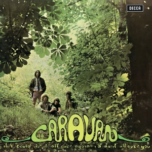 Caravan - If I Could Do It All Over Again, I'd Do It All Over You i gruppen VINYL / Pop-Rock hos Bengans Skivbutik AB (5505776)