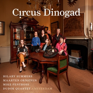 Hilary / Maarten Summers - Circus Dinogad i gruppen CD / Klassisk hos Bengans Skivbutik AB (5505789)