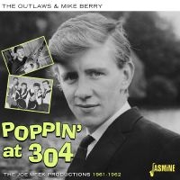 The Outlaws & Mike Berry - Poppin? At 304 - The Joe Meek Produ i gruppen CD hos Bengans Skivbutik AB (5505891)