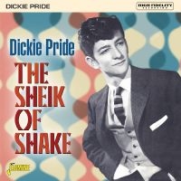 Pride Dickie - The Sheik Of Shake ? Expanded Editi i gruppen VI TIPSER / Julegavetips CD hos Bengans Skivbutik AB (5505892)