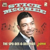 Mcghee Stick - The Spo-Dee-O-Dee Man i gruppen Musikk / Dual Disc / Pop-Rock hos Bengans Skivbutik AB (5505897)