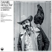 Hollow Daniel - Indifference & Absence i gruppen VINYL / Country hos Bengans Skivbutik AB (5505997)