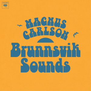 Carlson Magnus - Brunnsvik Sounds (LP Inkl Signert Kort) i gruppen VINYL / RnB-Soul,Svensk Musikkk hos Bengans Skivbutik AB (5506012)