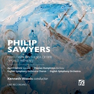 Sawyers Philip - Mayflower On The Sea Of Time i gruppen VI TIPSER / Julegavetips CD hos Bengans Skivbutik AB (5506083)