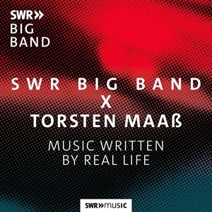 Swr Big Band Torsten Maass - Music Written By Real Life i gruppen VI TIPSER / Julegavetips CD hos Bengans Skivbutik AB (5506096)