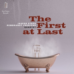 Jasper Staps Rembrandt Frerichs - The First At Last i gruppen CD / Jazz hos Bengans Skivbutik AB (5506139)