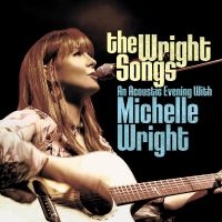 Wright Michelle - The Wright Songs - An Acoustic Even i gruppen VI TIPSER / Julegavetips CD hos Bengans Skivbutik AB (5506177)