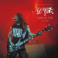 Slayer - Born Of Fire, Live 1999 i gruppen VINYL / Metal hos Bengans Skivbutik AB (5506208)