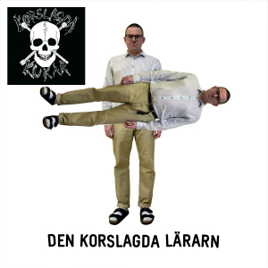 Korslagda Kukar - Den Korslagda Lärarn i gruppen VINYL / Kommende / Rock hos Bengans Skivbutik AB (5506231)