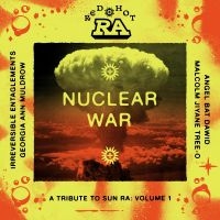 Various Artists - Red Hot & Ra: Nuclear War i gruppen VINYL / Jazz hos Bengans Skivbutik AB (5506270)