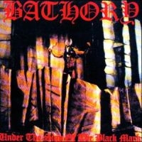 Bathory - Under The Sign Of The Black Mark i gruppen CD / Metal,Norsk Musikkk hos Bengans Skivbutik AB (5506525)