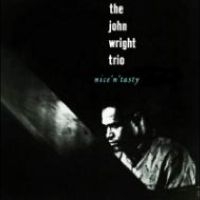 John Wright Trio - Nice ?N? Tasty i gruppen VINYL / Jazz hos Bengans Skivbutik AB (5506620)