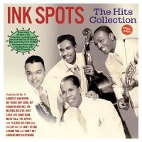 Ink Spots - The Hits Collection 1939-51 i gruppen Musikk / Dual Disc / Pop-Rock hos Bengans Skivbutik AB (5506737)